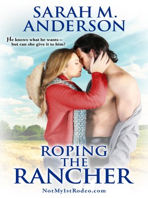 cover image of Roping the Rancher